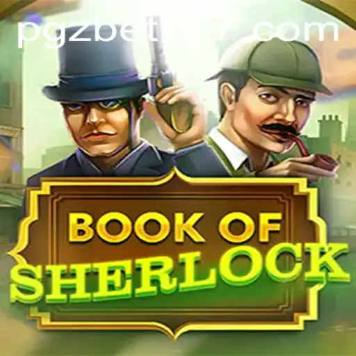 Unlock the Mysteries with BookOfSherlock at pgz.bet