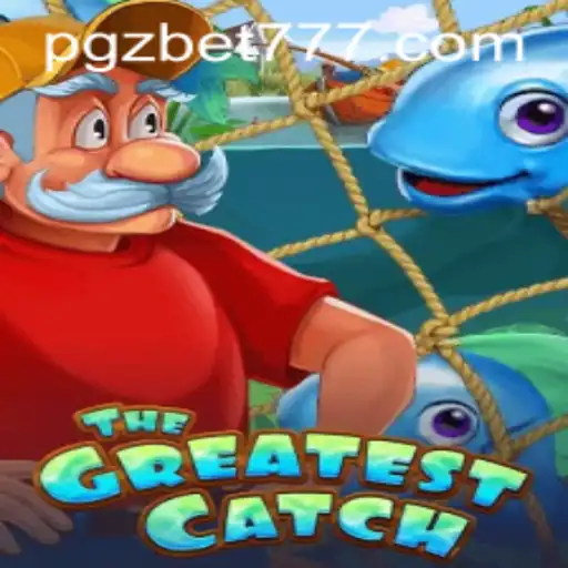 TheGreatestCatch: Dive into the Thrilling World of Pgz.bet's Latest Game